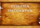 Evolutia Matematicii