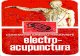 Electro-acupunctura Electroacupunctura Electropunctura