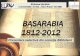 Basarabia 1812-2012 : Prez. selectivă din col. Bibl.