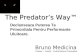 The Predator’s Way - Calea Pradatorului